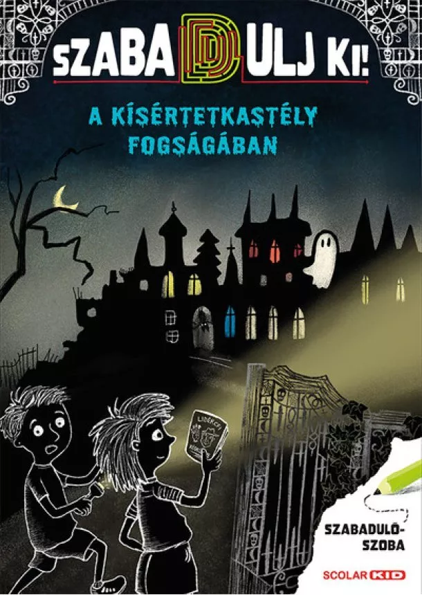 Christian Tielmann - A kísértetkastély fogságában - Szabadulj ki!