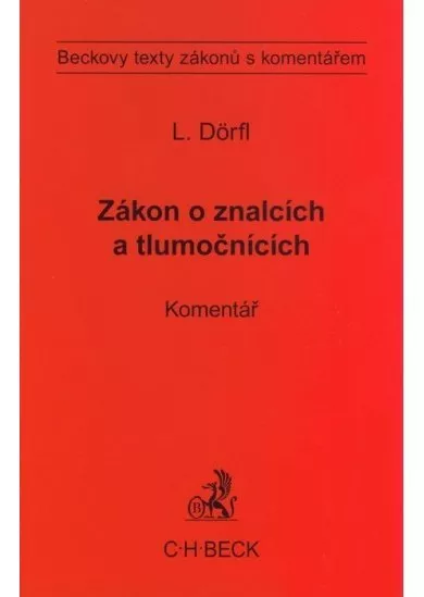 Zákon o znalcích a tlumočnících. Komentář