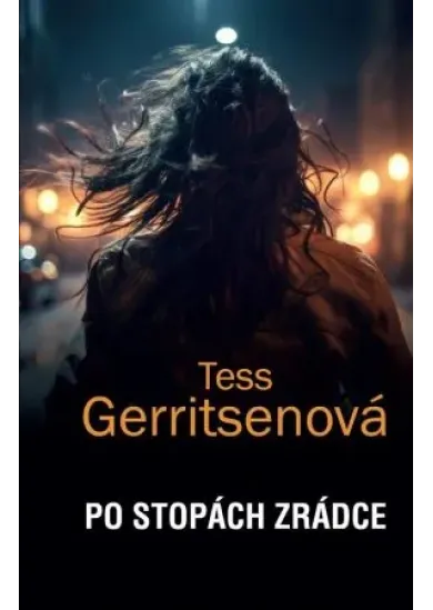 Po stopách zrádce