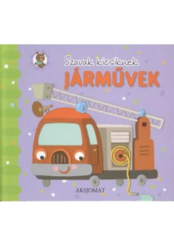 EWA NAWROCKA - SZAVAK KICSIKNEK: JÁRMŰVEK