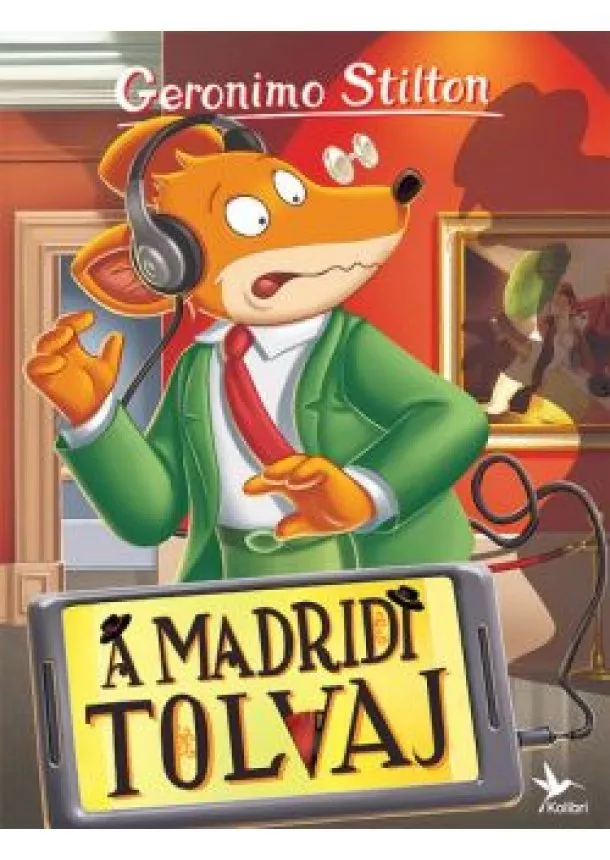 Geronimo Stilton - A madridi tolvaj - Mulatságos történetek