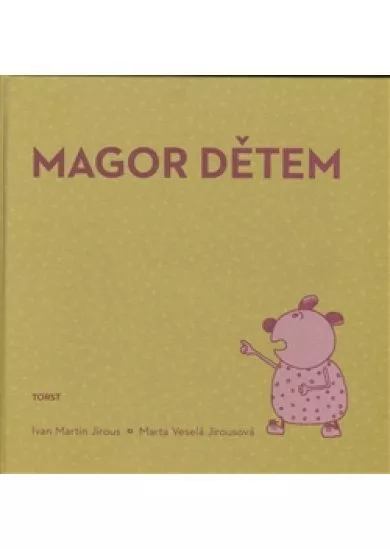 Magor dětem