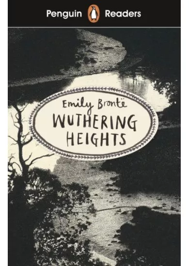Penguin Reader Level 5: Wuthering Heights