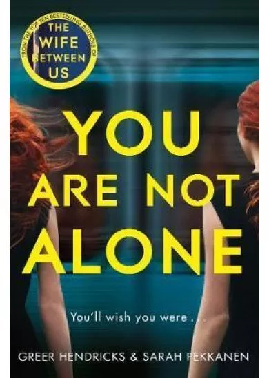 You Are Not Alone