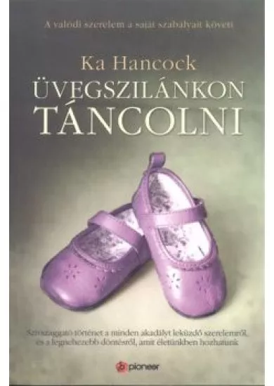 ÜVEGSZILÁNKON TÁNCOLNI