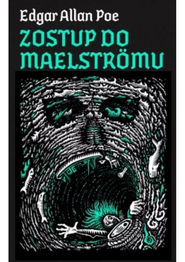 Edgar Alan Poe - Zostup do Maelströmu