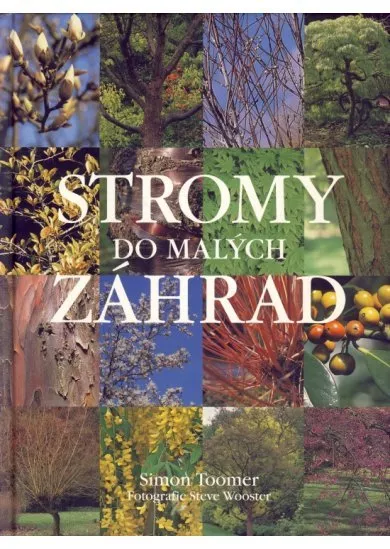 Stromy do malých záhrad