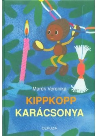 Kippkopp karácsonya (10. kiadás) §K