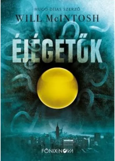 Éjégetők