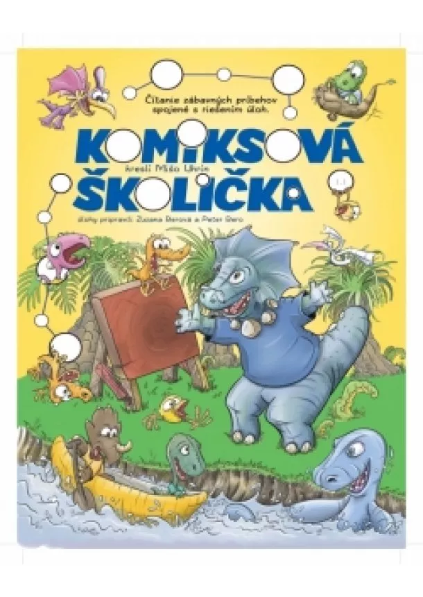 Mišo Uhrín, Peter Bero, Zuzana Berová - Komiksová školička