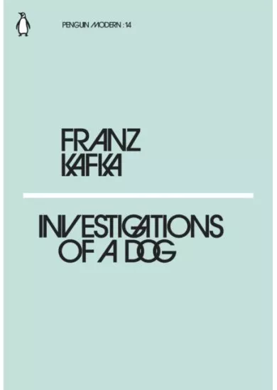 Investigations of a Dog