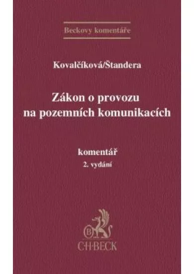 Zákon o provozu na pozemních komunikacích. Komentář, 2. vydání