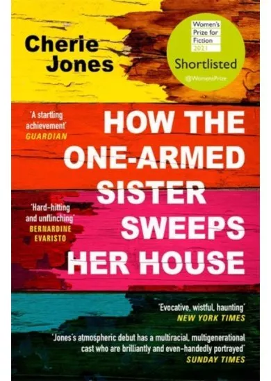 How the One-Armed Sister Sweeps Her House