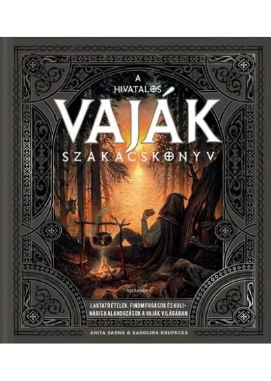 A hivatalos Vaják szakácskönyv