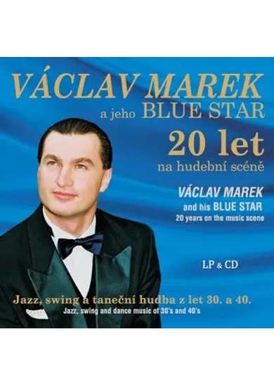 Václav Marek a jeho BLUE STAR LP