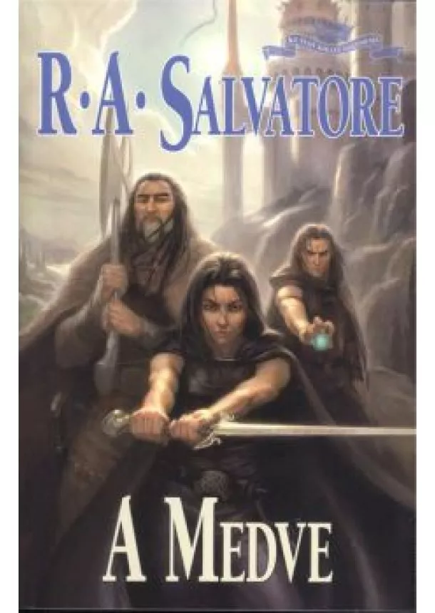 R. A. SALVATORE - A MEDVE