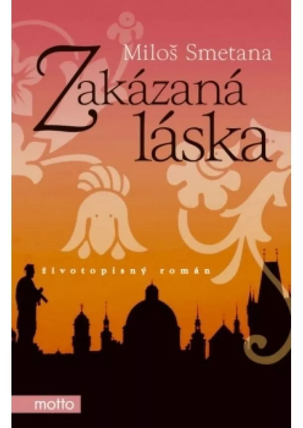 Miloš Smetana - Zakázaná láska