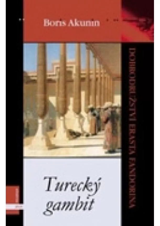 Boris Akunin - Turecký gambit