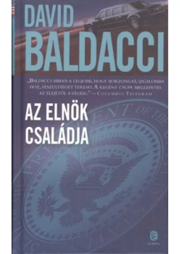 DAVID BALDACCI - AZ ELNÖK CSALÁDJA