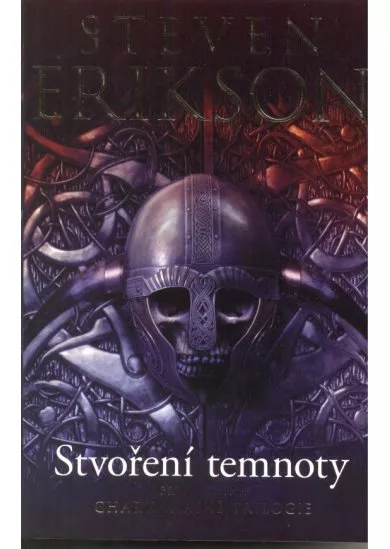 Stvoření temnoty - První kniha Charkanaské trilogie