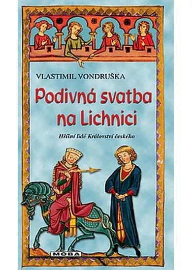 Podivná svatba na Lichnici
