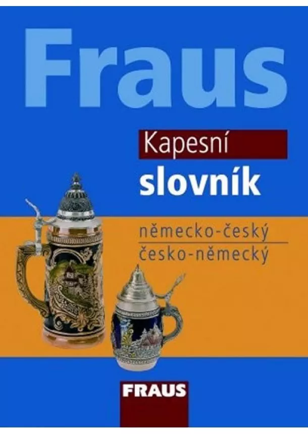 Kolektív - Fraus kapesní slovník NČ-ČN - 2. vydání