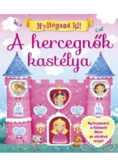 Nyitogasd ki! - A hercegnők kastélya