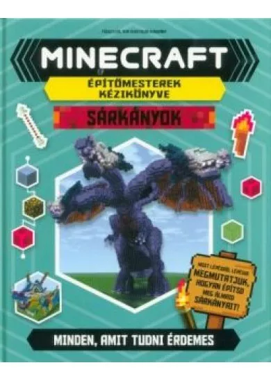 Minecraft építőmesterek kézikönyve - Sárkányok