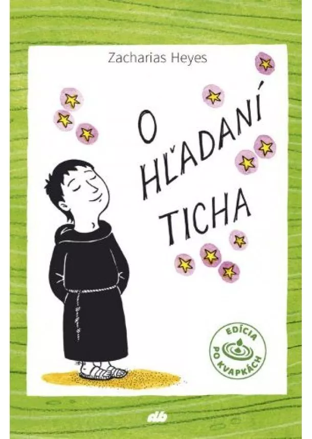 Zacharias Heyes - O hľadaní ticha
