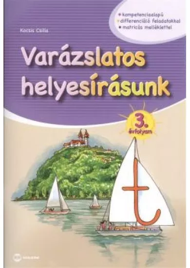 Varázslatos helyesírásunk 3. évfolyam