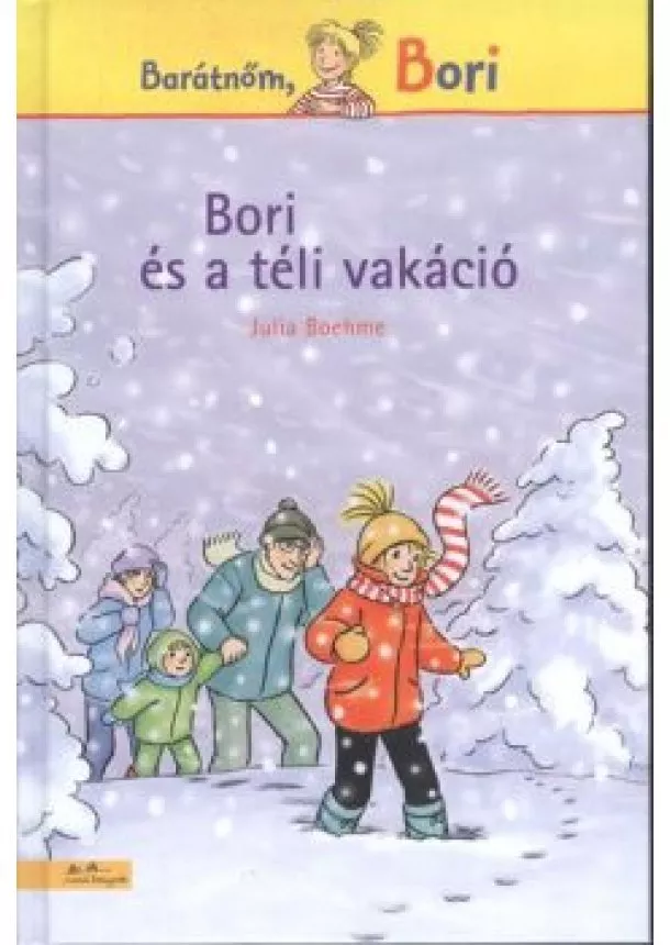 Julia Boehme - Bori és a téli vakáció /Barátnőm, Bori §k