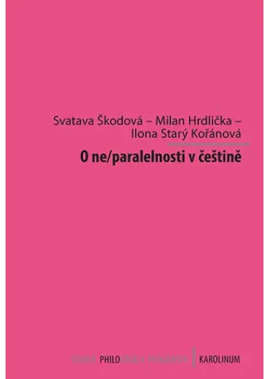 O ne/paralelnosti v češtině