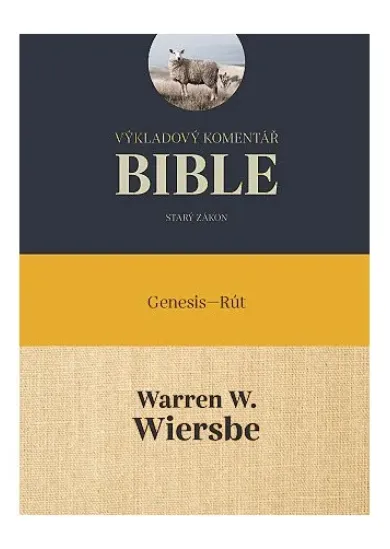 Výkladový komentář Bible (Genesis – Rút)