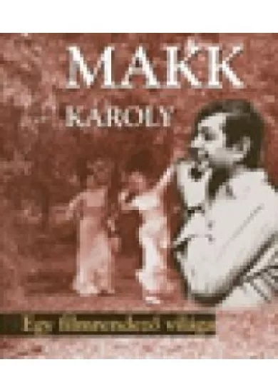 MAKK KÁROLY