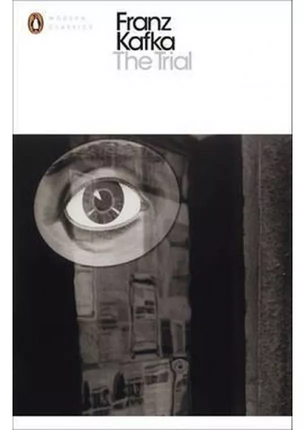 Franz Kafka - The Trial