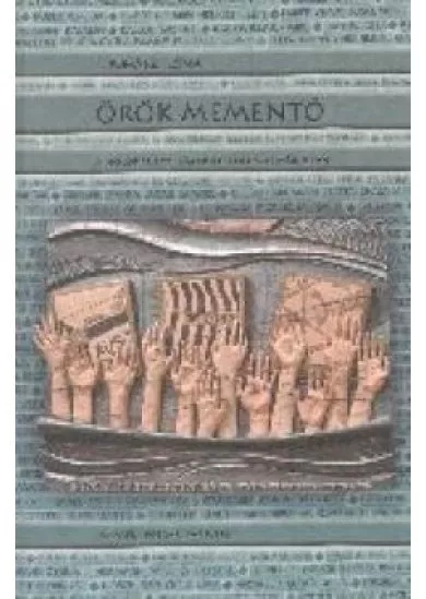 Örök mementó - A holokauszt emlékjelei Szlovákiában