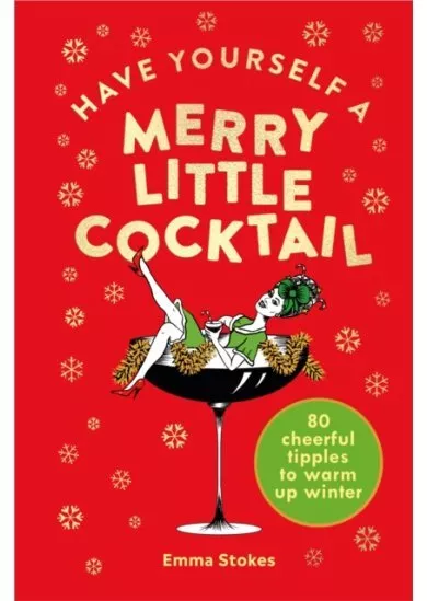 Have Yourself a Merry Little Cocktail