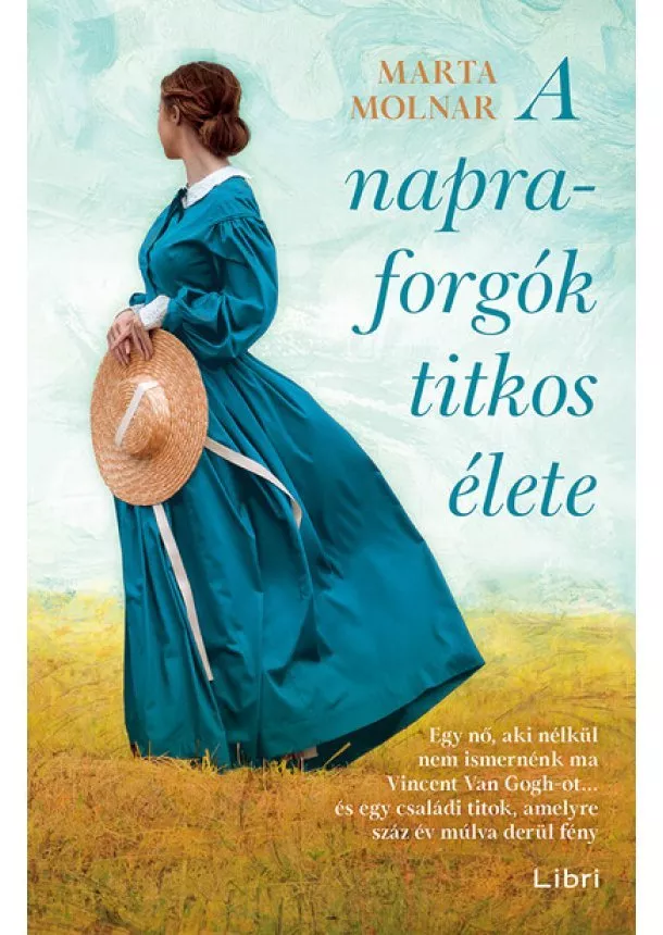 Marta Molnar - A napraforgók titkos élete