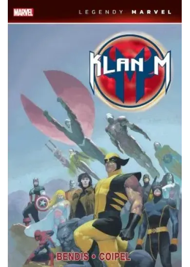 Klan M (Legendy Marvel)