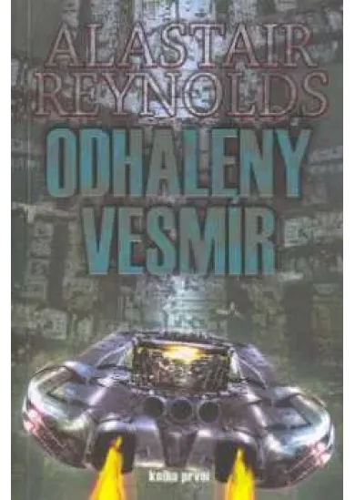 Odhalený vesmír - kniha první