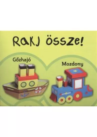 RAKJ ÖSSZE!