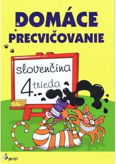 Domáce precvičovanie - Slovenský jazyk 4. trieda