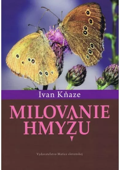 Milovanie hmyzu