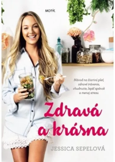 Zdravá a krásna