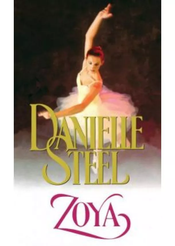 DANIELLE STEEL - Zoya