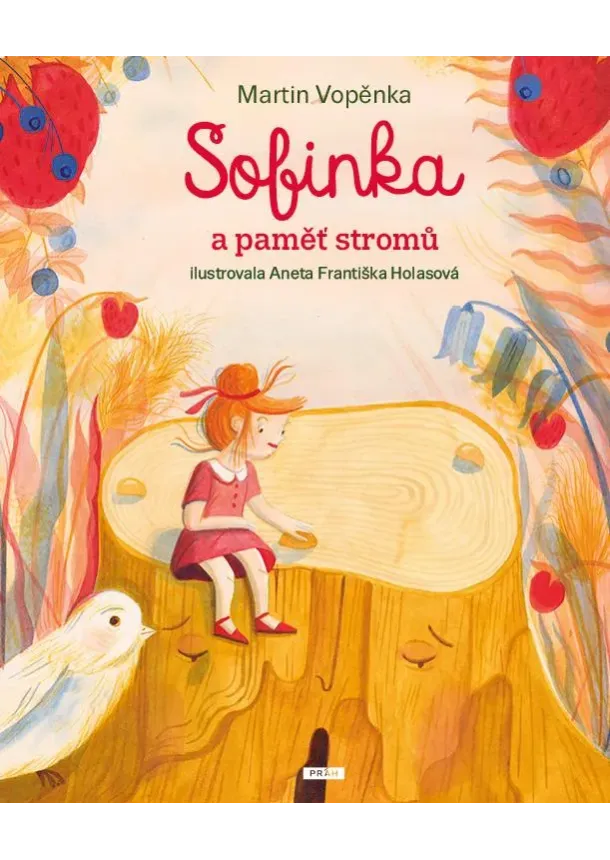 Sofinka a paměť stromů
