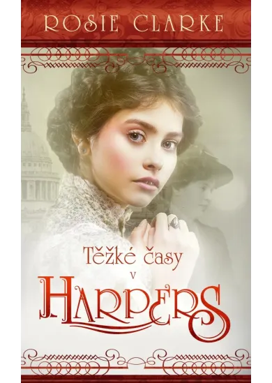 Těžké časy v Harpers - Harpers (3.díl)