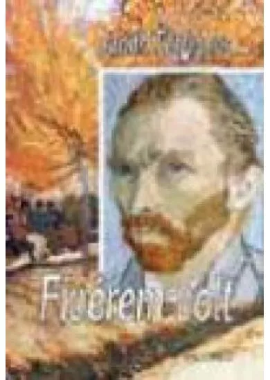 A FIVÉREM VOLT
