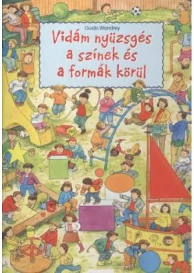 Vidám nyüzsgés a színek és a formák körül