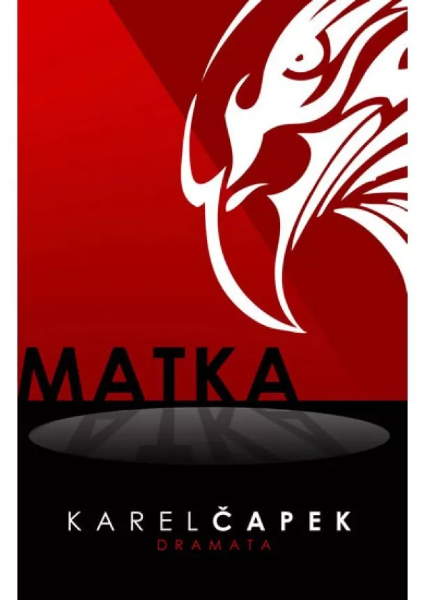 Karel Čapek - Matka